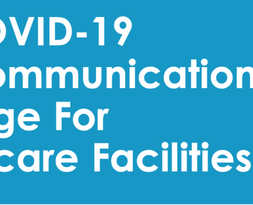 The COVID-19 Risk Communication Package For Healthcare Facilities