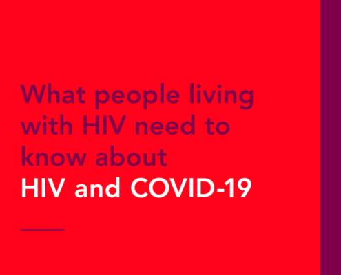 What people living with HIV need to know about HIV and COVID-19