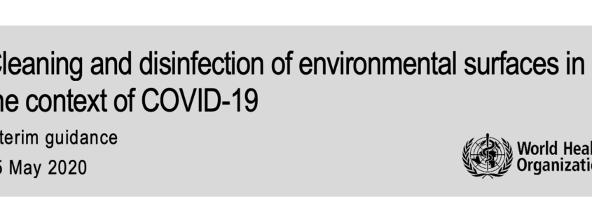 Cleaning and disinfection of environmental surfaces in the context of COVID-19