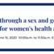 COVID-19 Through a Sex and Gender Lens: Implications for Women's Health and Wellbeing