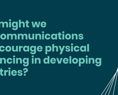 How Might We Use Communication to Encourage Physical Distancing in Developing Countries