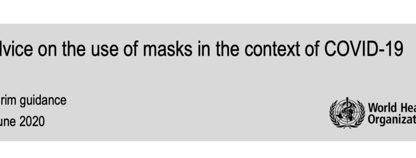 Advice on the Use of Masks in the Context of COVID-19