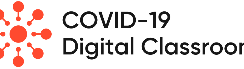 COVID-19 Digital Classroom