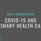 Key Messages: COVID-19 and Primary Health Care