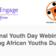 International Youth Day Webinar: Celebrating African Youths During COVID-19