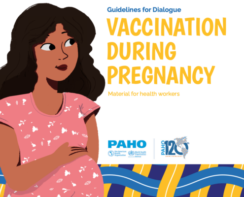 Guidelines for Dialogue: Vaccination during Pregnancy