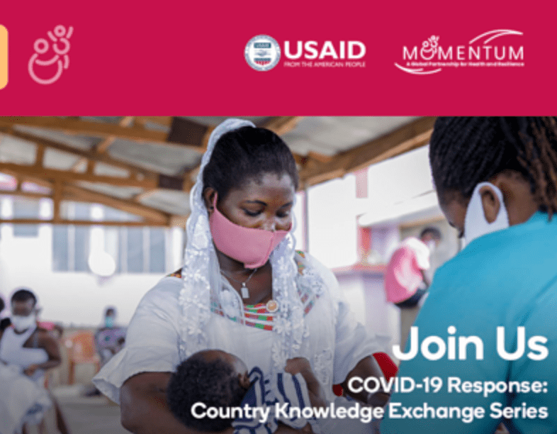 Continuity of Maternal, Newborn, and Child Health, Family Planning, and Reproductive Health Care in the Time of COVID-19: Webinar 3