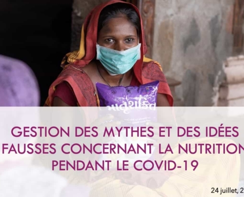 Gestion des Mythes et des Idées Fausses Concernant la Nutrition Pendant le COVID-19