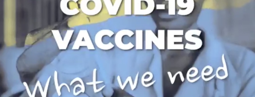 COVID-19 Vaccines: What we need to know