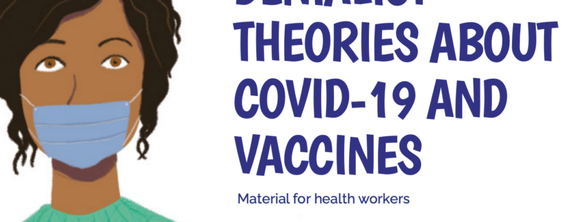 Guidelines for Dialogue: Denialist theories about COVID-19 and vaccines