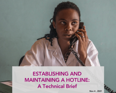 Establishing and Managing a Hotline: A Technical Brief