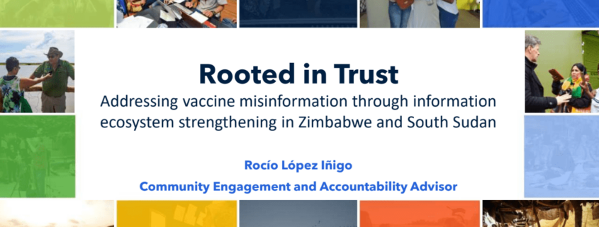 Rooted in Trust: Addressing vaccine misinformation through information ecosystem strengthening in Zimbabwe and South Sudan