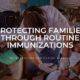 Youtube video on protecting families through routine immunizations
